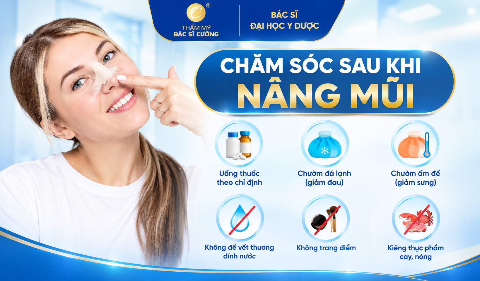 Sau nâng mũi cần kiêng gì và chăm sóc như thế nào?

